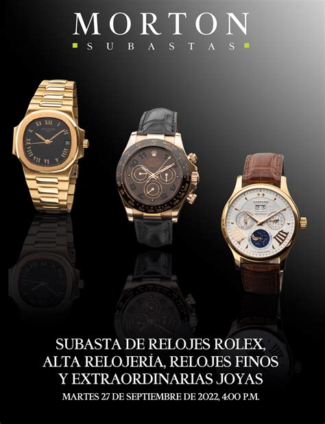 Subasta de Relojes Rolex, Alta Relojería, Relojes Finos y .